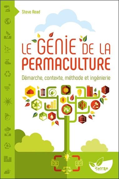 Emprunter Le génie de la permaculture. Démarche, contexte, méthode et ingénierie livre