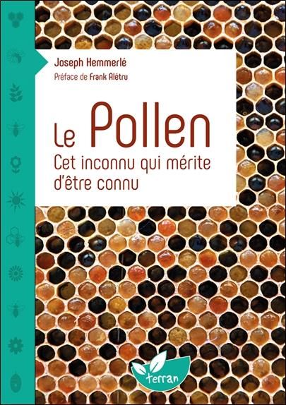 Emprunter Le pollen. Cet inconnu qui mérite d'être connu livre