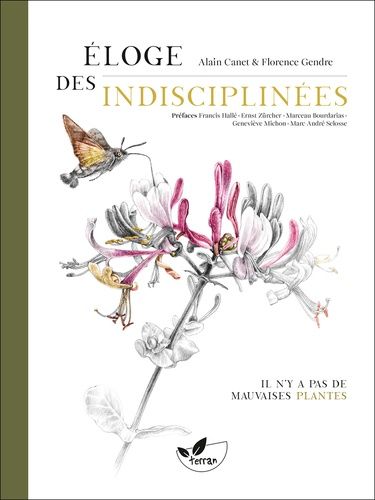 Emprunter Eloge des indisciplinées. Il n’y a pas de mauvaises plantes livre