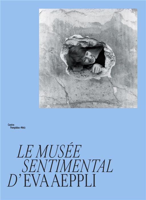 Emprunter Le musée sentimental d'Eva Aeppli livre