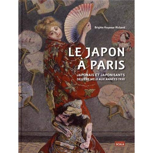 Emprunter Le Japon à PAris / Japonais et Japonisants de l'ère Meiji aux années 30 livre