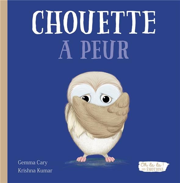 Emprunter Chouette a peur livre