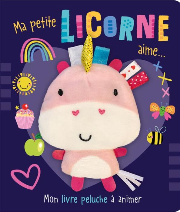 Emprunter Ma petite licorne aime... livre