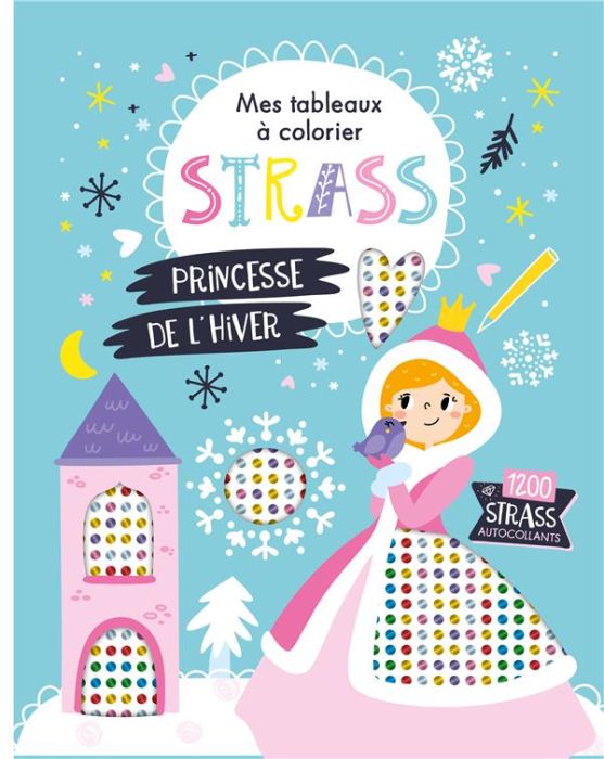 Emprunter Princesse de l'hiver. 1200 strass autocollants livre