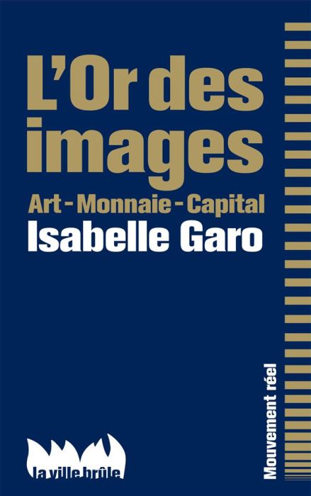 Emprunter L'Or des images. Art - Monnaie - Capital livre