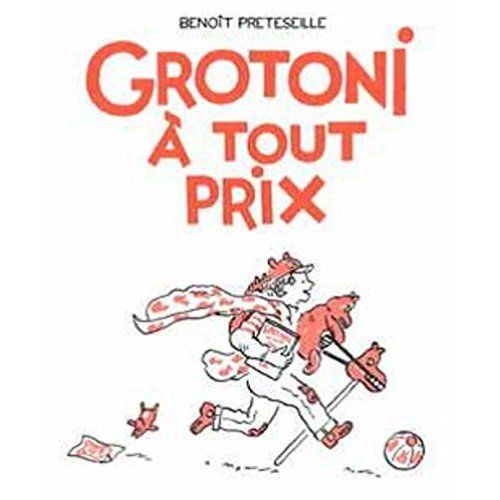 Emprunter Grotoni à tout prix livre