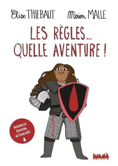 Emprunter Les règles... quelle aventure ! 2e édition actualisée livre