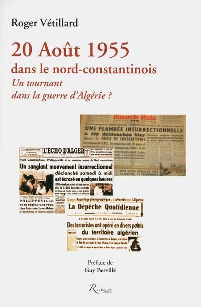 Emprunter 20 août 1955 dans le nord-constantinois. Un tournant dans la guerre d'Algérie ? livre