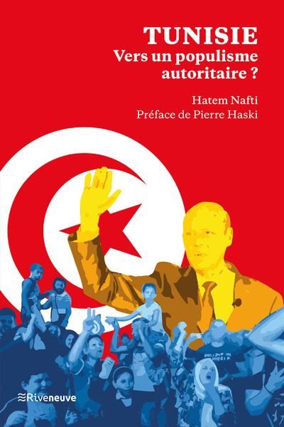 Emprunter Tunisie, vers un populisme autoritaire ? Voyage au bout de la Saïedie livre