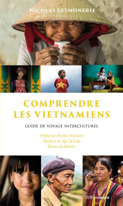 Emprunter Comprendre les Vietnamiens. Guide de voyage interculturel livre