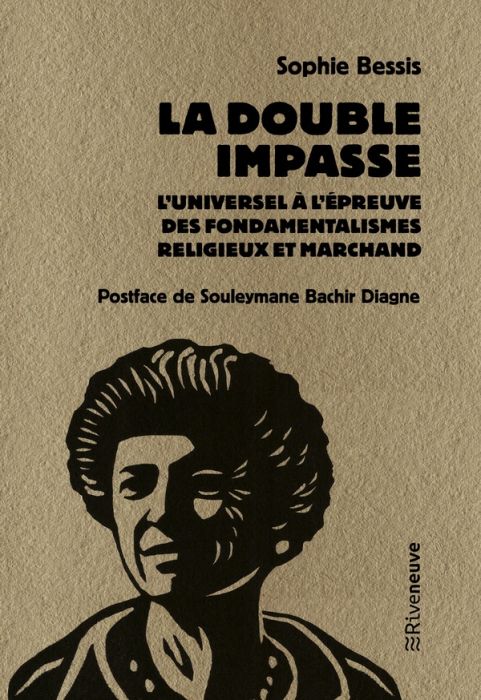 Emprunter La double impasse. L'universel à l'épreuve des fondamentalismes religieux et marchands livre