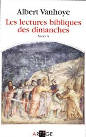 Emprunter LECTURES BIBLIQUES DES DIMANCHES ANNEE A livre