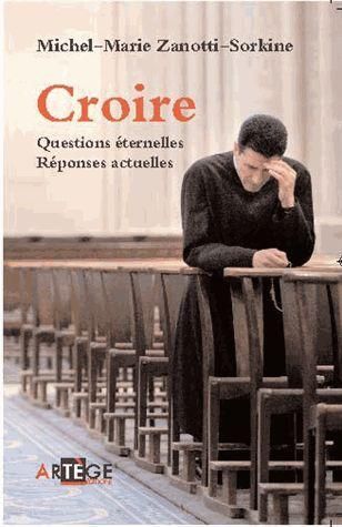 Emprunter Croire / Questions éternelles, réponses actuelles livre