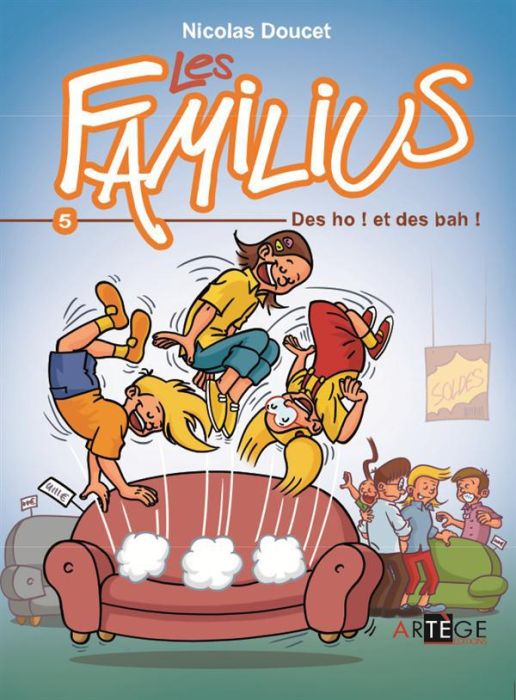 Emprunter LES FAMILIUS T.5 - DES HO ! ET DES BAS ! livre