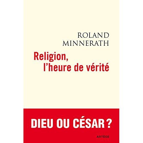 Emprunter Religion, l'heure de vérité livre