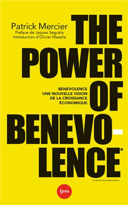 Emprunter The power of benevolence - Comment les marques peuvent changer le monde livre