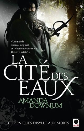 Emprunter Chroniques d'Isyllt aux morts Tome 1 : La cité des eaux livre