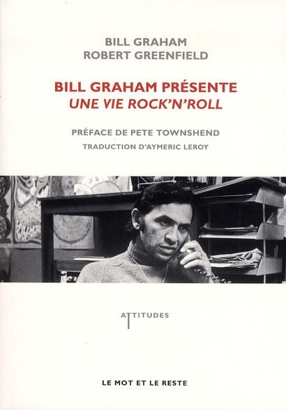 Emprunter Bill Graham présente une vie rock'n'roll livre