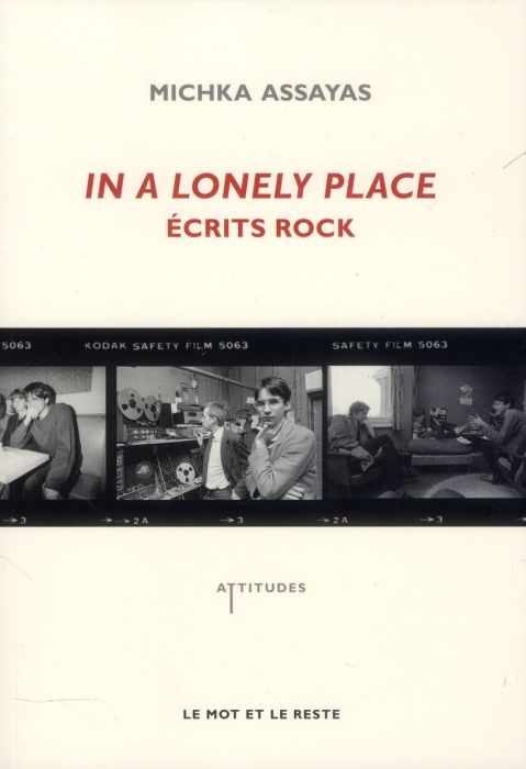 Emprunter In a lonely place. Ecrits rock livre