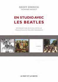 Emprunter En studio avec les Beatles. Les mémoires de leur ingénieur du son livre