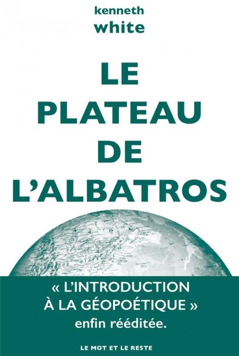 Emprunter Le plateau de l'albatros. Introduction à la géopoétique livre