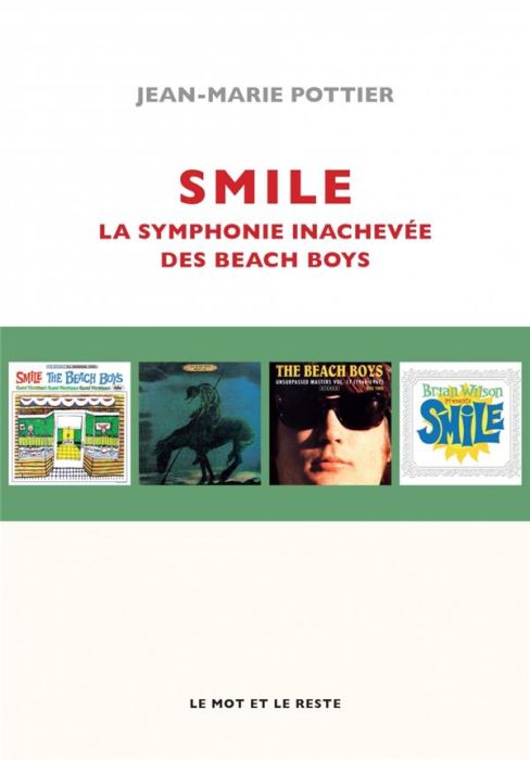 Emprunter Smile - La symphonie inachevée des Beach Boys livre