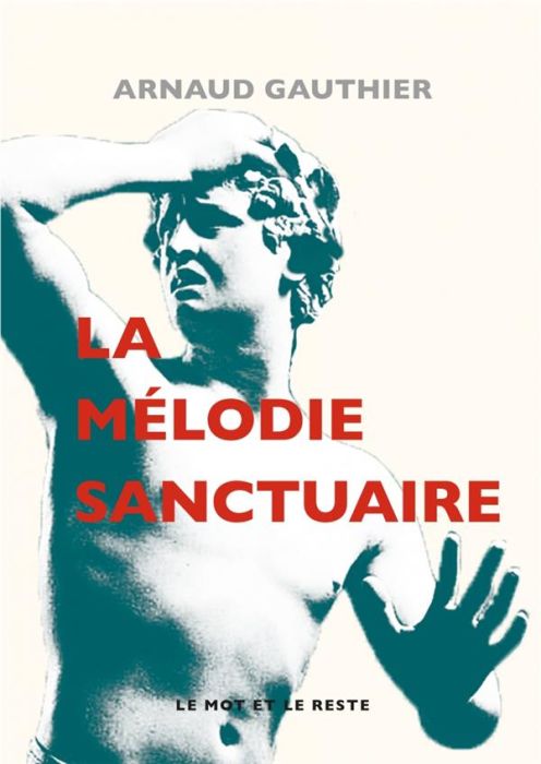 Emprunter LA MELODIE SANCTUAIRE livre