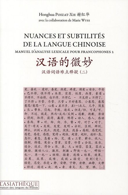 Emprunter Nuances et subilités de la langue chinoise. Manuel d'analyse lexicale pour francophones II livre