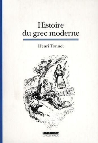 Emprunter Histoire du grec moderne. La fondation d'une langue, 3e édition livre