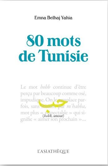 Emprunter 80 mots de Tunisie livre