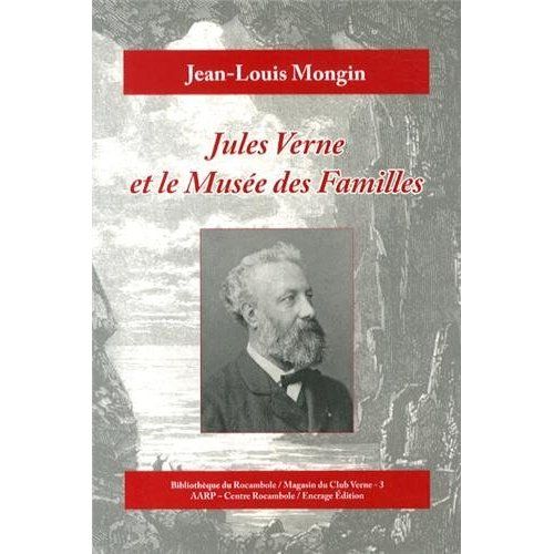 Emprunter Jules Verne et le Musée des Familles livre