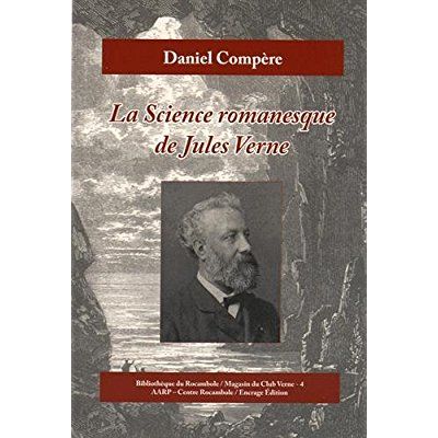 Emprunter La science romanesque de Jules Verne livre