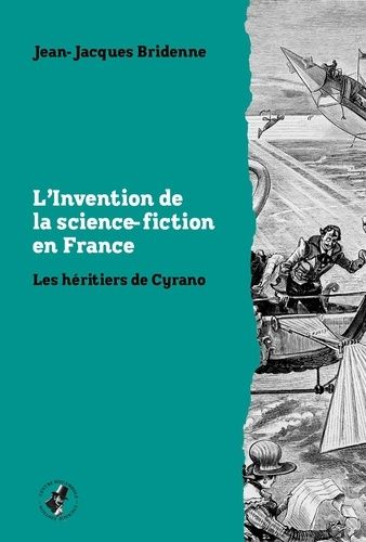 Emprunter L’invention de la science-fiction en France. Les héritiers de Cyrano livre