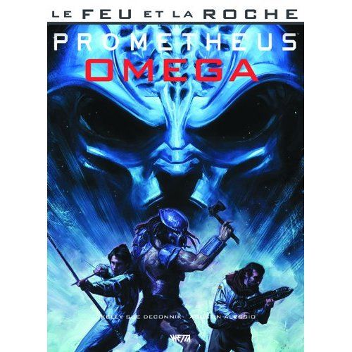 Emprunter Le feu et la roche. Tome 5, Prometheus : Omega livre