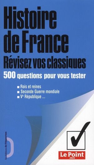 Emprunter Histoire de France. Révisez vos classiques livre