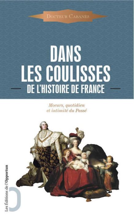 Emprunter Dans les coulisses de l'Histoire livre