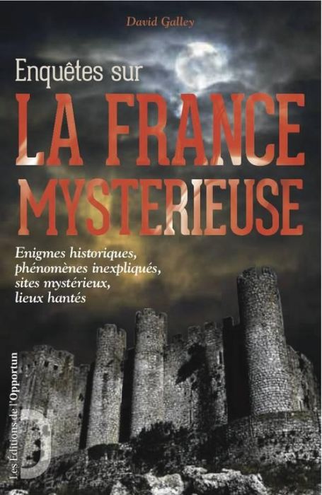 Emprunter Enquêtes sur la France mystérieuse livre