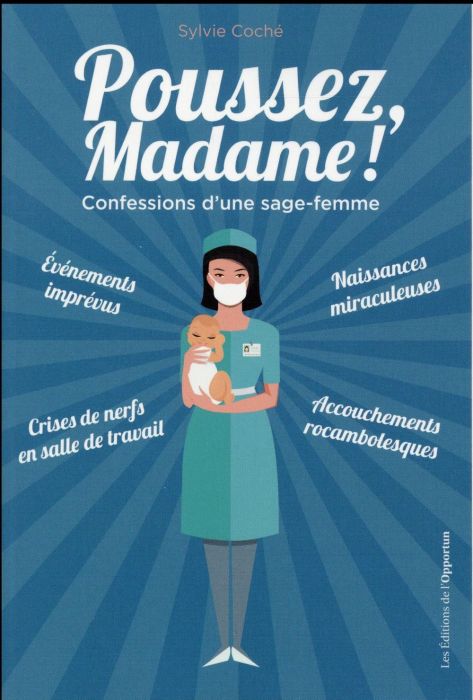 Emprunter Poussez, Madame ! Confessions d'une sage-femme livre