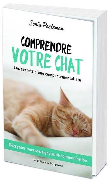 Emprunter Comprendre votre chat. Les secrets d'une comportementaliste livre