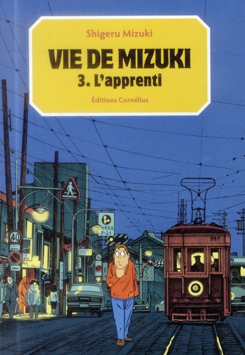 Emprunter Vie de Mizuki Tome 3 : L'apprenti livre