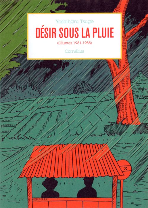 Emprunter Oeuvres (1981-1985) : Désir sous la pluie livre