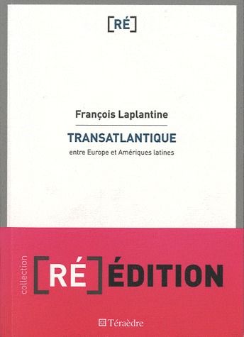 Emprunter Transatlantique. Entre Europe et Amériques latines livre