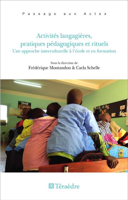 Emprunter Activités langagières, pratiques pédagogiques et rituels. Une approche interculturelle à l'école et livre