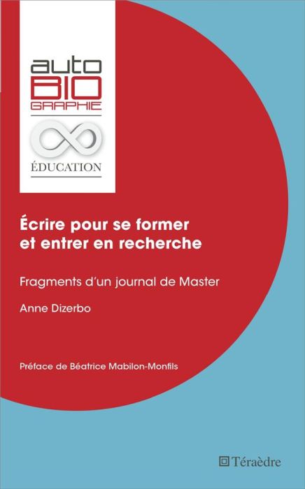 Emprunter Ecrire pour se former et entrer en recherche. Fragments d'un journal de Master livre