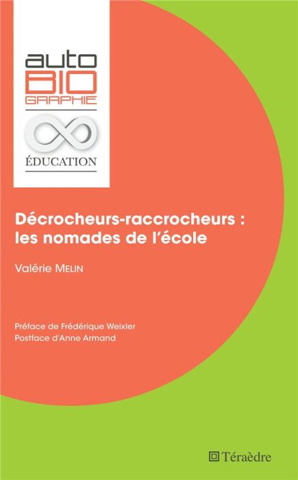 Emprunter Décrocheurs-raccrocheurs : les nomades de l'école livre