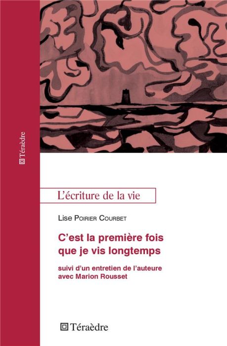 Emprunter C'est la première fois que je vis longtemps livre