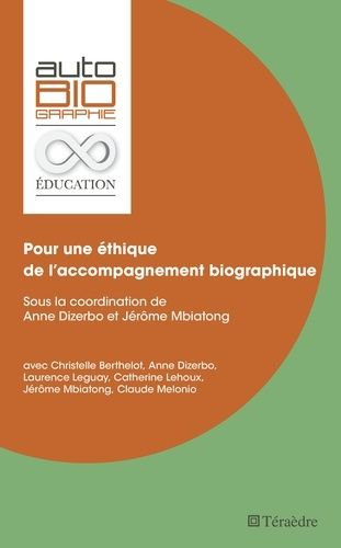 Emprunter Pour une éthique de l'accompagnement biographique livre