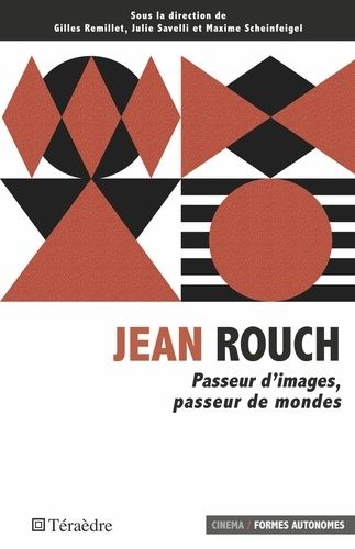 Emprunter Jean Rouch. Passeur d'images, passeur de mondes livre