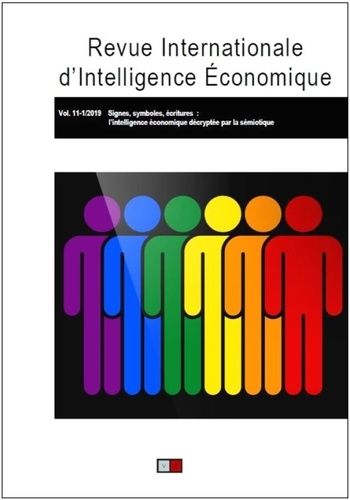 Emprunter Revue internationale d'intelligence économique 11-1/2019. Signes, symboles, écritures : l'intelligen livre