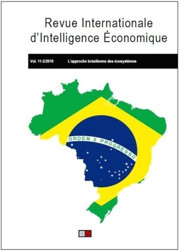 Emprunter L'approche brésilienne des écosystèmes. Revue internationale d'intelligence économique 11-2/2019 livre